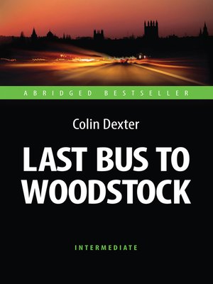 cover image of Last Bus to Woodstock (Последний автобус на Вудсток)